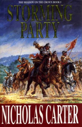 Beispielbild fr Storming Party (Shadow on the Crown) zum Verkauf von AwesomeBooks