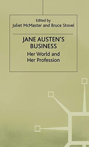 Stock image for Jane Austen's Business: Her World and Her Profession for sale by Mostly Books