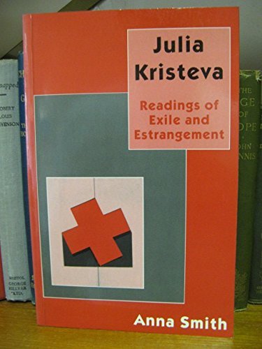 9780333629239: Julia Kristeva: Readings of Exile and Estrangement