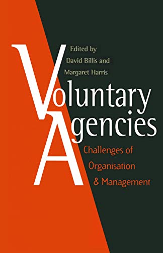9780333629512: Voluntary Agencies: Challenges of Organisation and Management