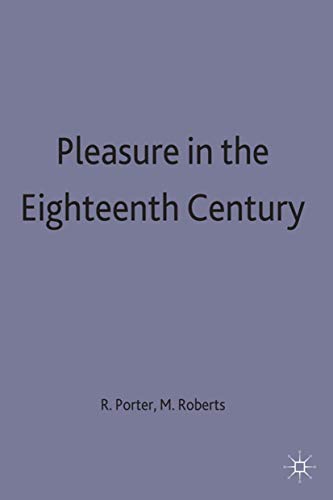 Imagen de archivo de Pleasure in the Eighteenth Century a la venta por Better World Books Ltd
