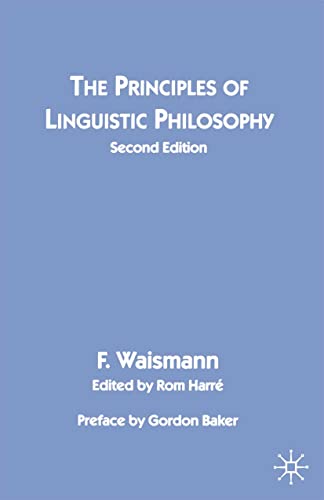 9780333629963: The Principles of Linguistic Philosophy