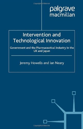 Stock image for Intervention and technological innovation : government and the pharmaceutical industry in the UK and Japan. Ex-Library. for sale by Yushodo Co., Ltd.