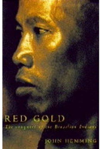 9780333631102: Red Gold: Conquest of the Brazilian Indians