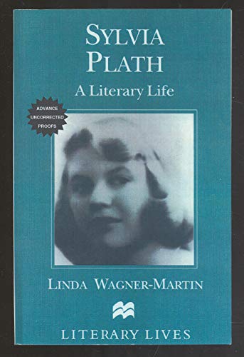 9780333631157: Sylvia Plath: A Literary Life