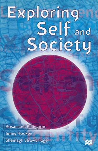 Exploring Self and Society (9780333632222) by Billington, Rosamund; Strawbridge, Sheelagh; Hockey, Jenny