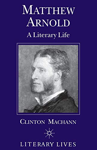 Stock image for Matthew Arnold: A Literary Life for sale by Salsus Books (P.B.F.A.)