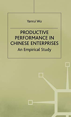 9780333633854: Productive Performance of Chinese Enterprises: An Empirical Study