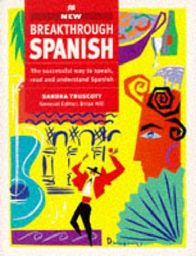 Stock image for Breakthrough Spanish for sale by AwesomeBooks