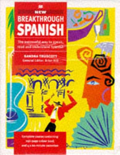 "New" Breakthrough Spanish (Breakthrough) (9780333637173) by Sandra Truscott