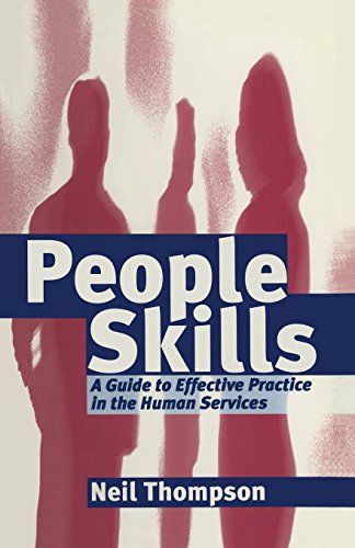 People Skills A Guide To Effective Practice In The Human Services