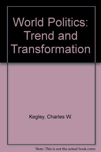 9780333637609: World Politics: Trend and Transformation