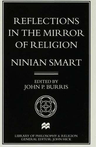 Imagen de archivo de Reflections in the Mirror of Religion (Library of Philosophy & Religi) a la venta por Kennys Bookstore