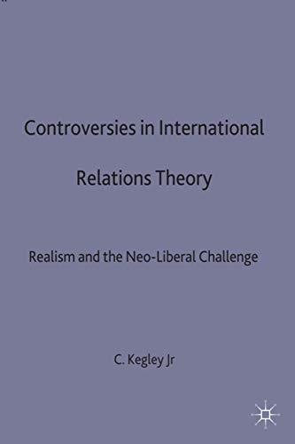 Imagen de archivo de Controversies in International Relations Theory: Realism and the Neo-Liberal Challenge a la venta por WorldofBooks