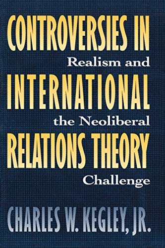 9780333638019: Controversies in International Relations Theory: Realism and the Neo-Liberal Challenge