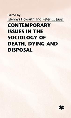 9780333638620: Contemporary Issues in the Sociology of Death Dying and Disposal