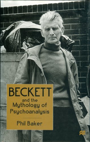 9780333638910: Beckett and the Mythology of Psychoanalysis