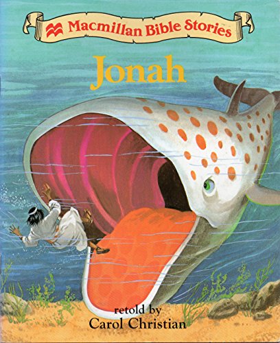 Jonah (Macmillan Bible Stories (Level 1)) (9780333639320) by Christian, Carol; Craig, George