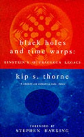 Beispielbild fr Black Holes and Time Warps: Einstein's Outrageous Legacy zum Verkauf von WorldofBooks