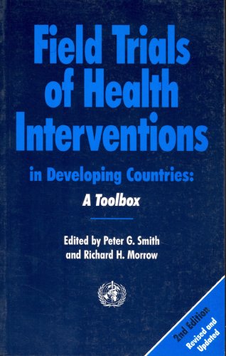 Beispielbild fr Field Trials of Health Intervention in Developing Countries: A Toolbox zum Verkauf von ThriftBooks-Atlanta