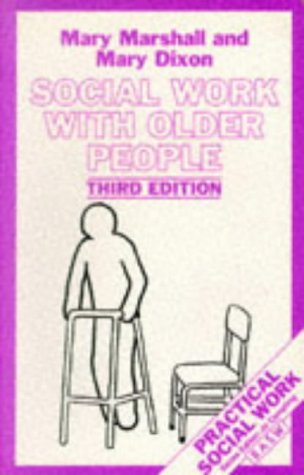 Stock image for Social Work with Older People (British Association of Social Workers (BASW) Practical Social Work) for sale by WorldofBooks