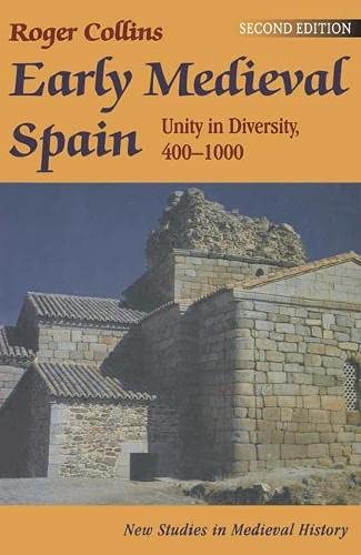 9780333641705: Early Medieval Spain: Unity in Diversity, 400-1000 (New Studies in Mediaeval History)