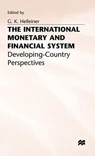 Stock image for The International Monetary and Financial System: Developing-Country Perspectives for sale by Recycle Bookstore