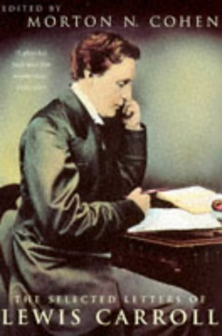 Beispielbild fr The Selected Letters of Lewis Carroll zum Verkauf von Better World Books