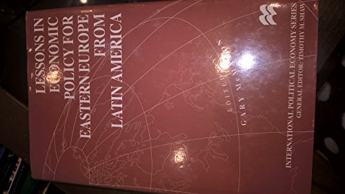 9780333642702: Lessons in Economic Policy for Eastern Europe from Latin America (International Political Economy Series)