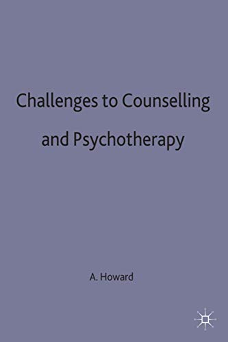 9780333642870: Challenges to Counselling and Psychotherapy