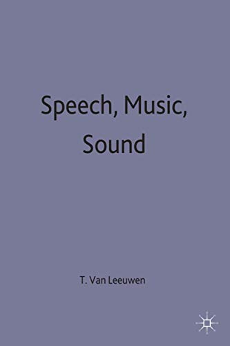 9780333642887: Speech, Music, Sound