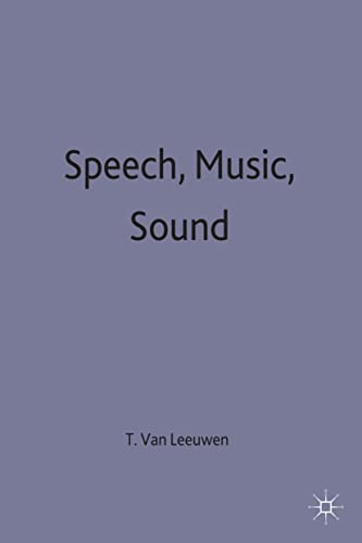 Stock image for Speech, Music, Sound for sale by Chiron Media