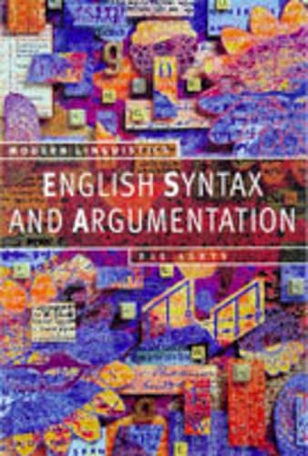 9780333643068: English Syntax and Argumentation