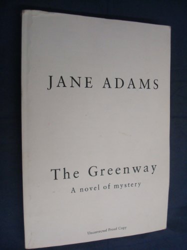 Stock image for The Greenway for sale by M. W. Cramer Rare and Out Of Print Books