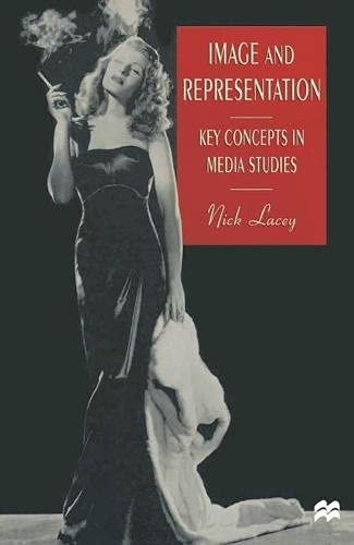 Imagen de archivo de Image and Representation: Key Concepts in Media Studies a la venta por Books Puddle