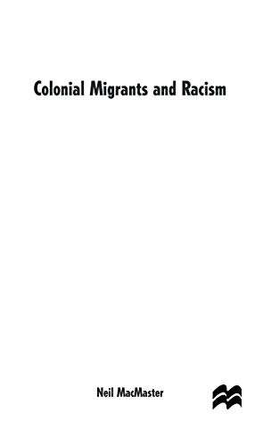 Stock image for Colonial Migrants and Racism : Algerians in France, 1900-62 for sale by Better World Books