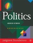 9780333645109: Politics (Palgrave Foundations Series)
