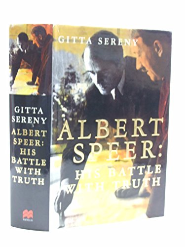 Beispielbild fr Albert Speer - His Battle With Truth zum Verkauf von AwesomeBooks