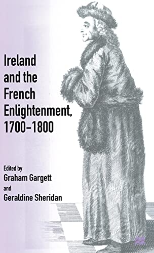 Stock image for Ireland and the French Enlightenment, 1700-1800 for sale by GF Books, Inc.