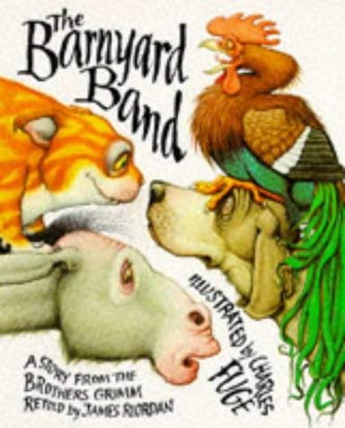 The Barnyard Band (9780333647585) by Riordan, Jim; Fuge, Charles