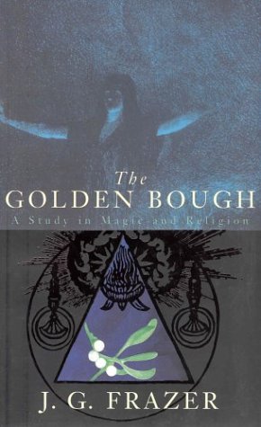 Stock image for The Golden Bough: A Study of Magic & Religion (abridged edition) for sale by THE CROSS Art + Books