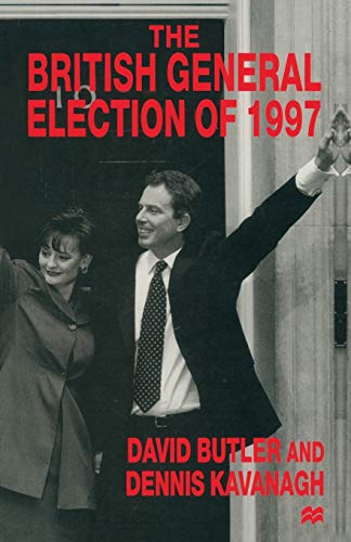 Stock image for The British General Election of 1997 for sale by Brit Books
