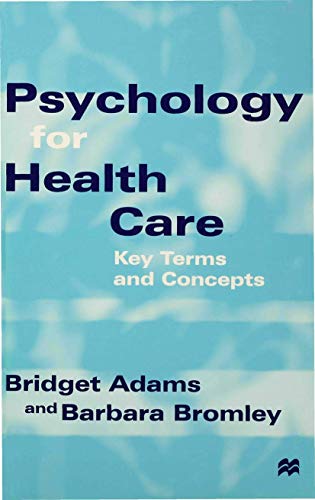 Imagen de archivo de Psychology for Health Care Key Terms and Concepts a la venta por Buchpark