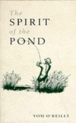 Stock image for The Spirit of the Pond for sale by WorldofBooks