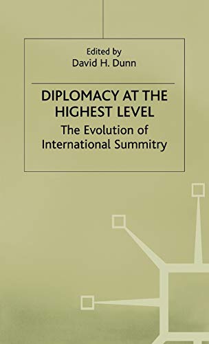 9780333649411: Diplomacy at the Highest Level: The Evolution of International Summitry (Studies in Diplomacy)