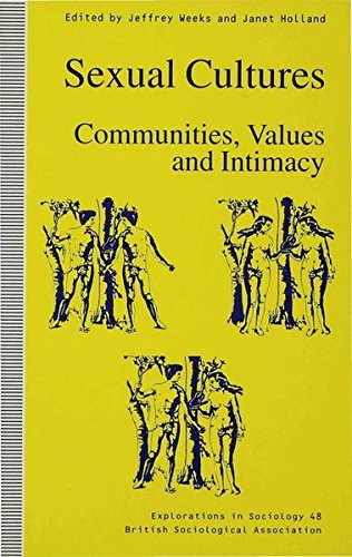 Imagen de archivo de Sexual Cultures: Communities, Values and Intimacy (Explorations in Sociology.) a la venta por Phatpocket Limited
