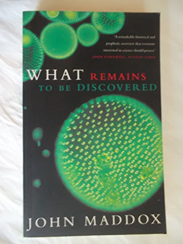 9780333650097: What Remains to be Discovered