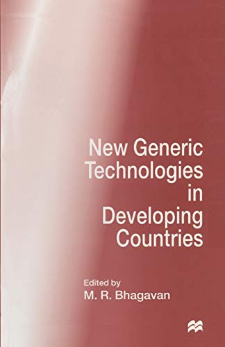 New Generic Technologies in Developing Countries (9780333650493) by Bhagavan, M.R.