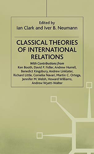 9780333650660: Classical Theories of International Relations (St Antony's Series)
