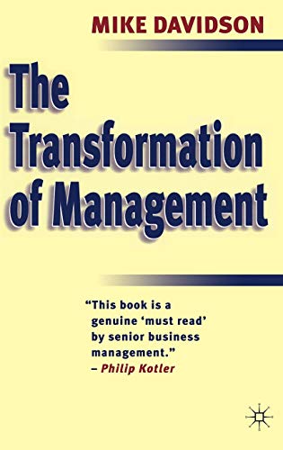 9780333650837: The Transformation of Management: On Grand Strategy (Macmillan Business)